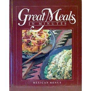Mexican Menus (Great Meals in Minutes) (Hardcover)